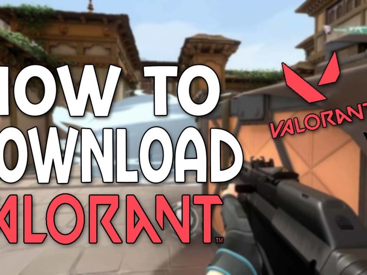 How to download VALORANT